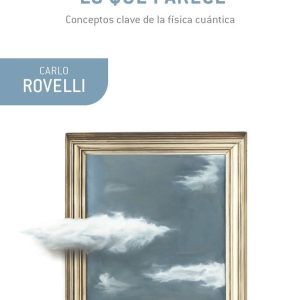 LA REALIDAD NO ES LO QUE PARECE