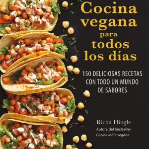 COCINA VEGANA PARA TODOS LOS DIAS