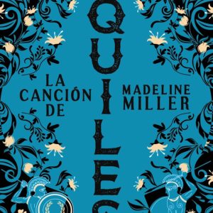 LA CANCION DE AQUILES ADN