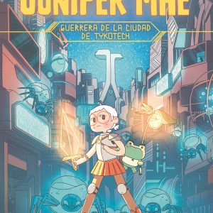 JUNIPER MAE 1 GUERRERA DE LA CIUDAD DE TYKOTECH