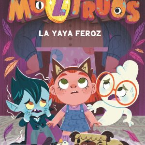 MOZTRUOS 5 LA YAYA FEROZ