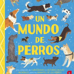 UN MUNDO DE PERROS
