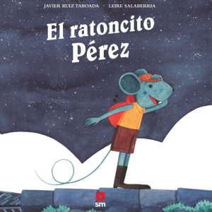 EL RATONCITO PEREZ