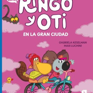 RINGO Y OTI EN LA GRAN CIUDAD