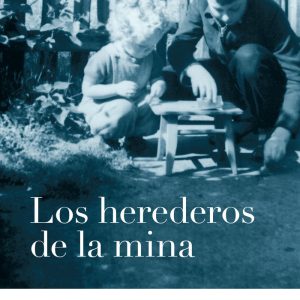 HEREDEROS DE LA MINA,LOS