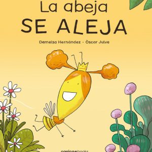 LA ABEJA SE ALEJA (2?ED,)
