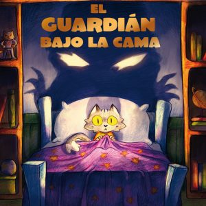 EL GUARDIAN BAJO LA CAMA