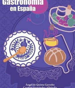 CULTURA DE LA GASTRONOMIA EN ESPA?A