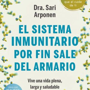 EL SISTEMA INMUNITARIO POR FIN SALE DEL ARMARIO