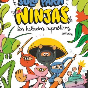 SOLO PARA NINJAS 2 HELADOS HIPNOTICOS