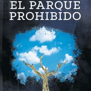PARQUE PROHIBIDO,EL
