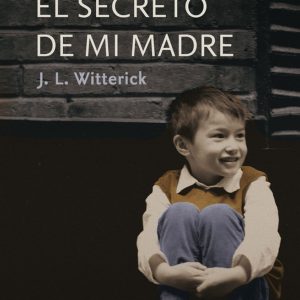 SECRETO DE MI MADRE,EL