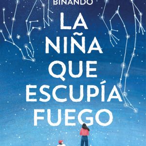 LA NI?A QUE ESCUPIA FUEGO