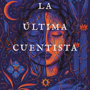 LA ULTIMA CUENTISTA