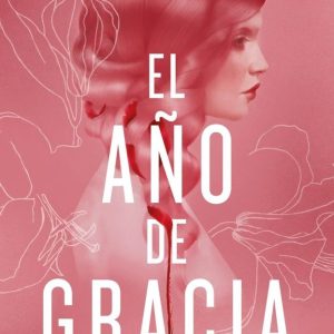 EL A?O DE GRACIA