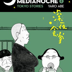 CANTINA DE MEDIANOCHE,LA 4 TOKYO STORIES