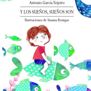 Y LOS SUE?OS SUE?OS SON