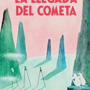 LA LLEGADA DEL COMETA