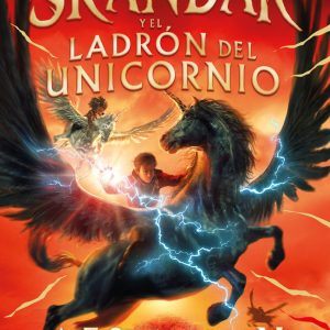 SKANDAR Y EL LADRON DEL UNICORNIO