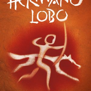 HERMANO LOBO CRONICAS DE LA PREHISTORIA 1