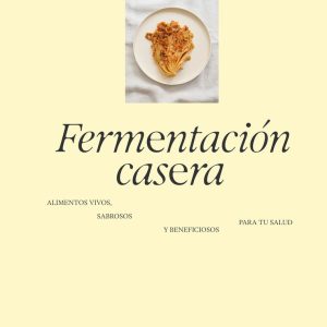 FERMENTACION CASERA
