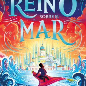 EL REINO SOBRE EL MAR