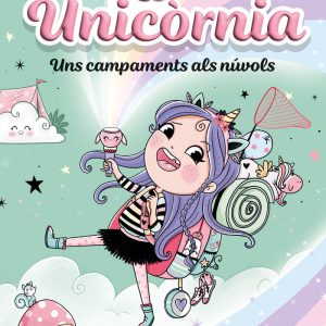 UNICORNIA 5 UNS CAMPAMENTS ALS NUVOLS