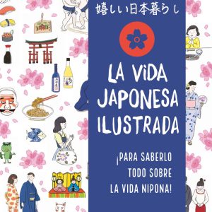 LA VIDA JAPONESA ILUSTRADA
