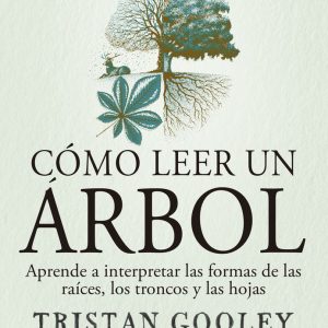 COMO LEER UN ARBOL