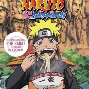 LAS RECETAS SECRETAS DE NARUTO SHIPPUDEN