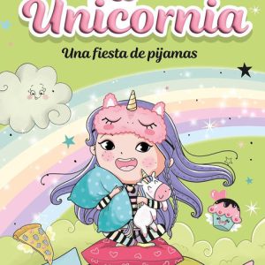 UNICORNIA 10 UNA FIESTA DE PIJAMAS