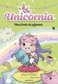 UNICORNIA 10 UNA FESTA DE PIJAMES