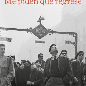 ME PIDEN QUE REGRESE