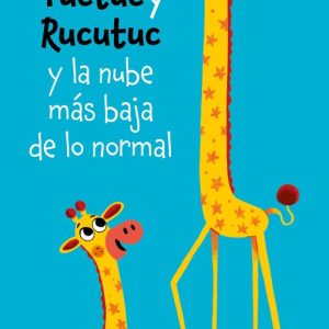 TUCTUC Y RUCUTUC Y LA NUBE MAS BAJA DE LO NORMAL