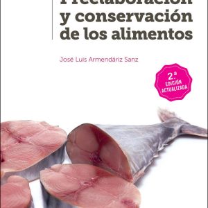 PREELABORACION Y CONSERVACION DE LOS ALIMENTOS