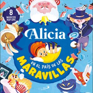 ALICIA EN EL PAIS DE LAS MARAVILLAS