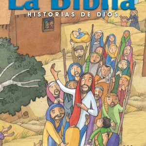 BIBLIA HISTORIAS DE DIOS,LA