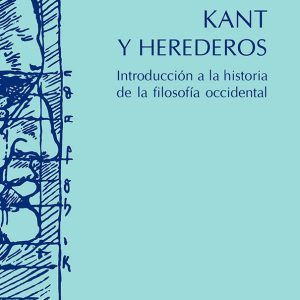 KANT Y HEREDEROS