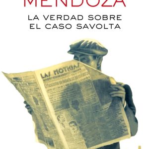 VERDAD SOBRE EL CASO SAVOLTA,LA