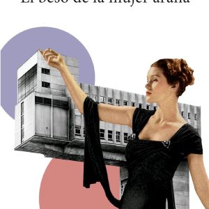 EL BESO DE LA MUJER ARA?A