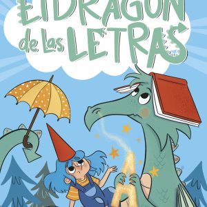 EL DRAGON DE LAS LETRAS 1 EL DRAGON RAMON ESCUPE LA A