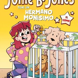JUNIE B JONES TIENE UN HERMANO MONISIMO EL COMIC