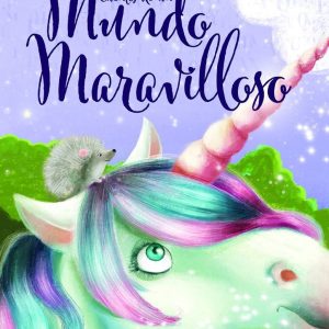 CUENTOS DE UN MUNDO MARAVILLOSO