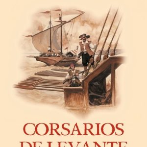 CORSARIOS DE LEVANTE