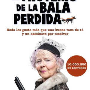EL MISTERIO DE LA BALA PERDIDA