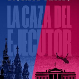 LA CAZA DEL EJECUTOR