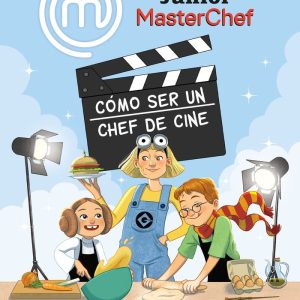 MASTERCHEF JUNIOR COMO SER UN CHEF DE CINE
