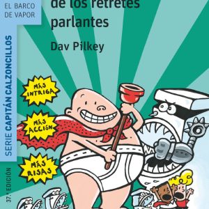 CAPITAN CALZONCILLOS 2 Y ATAQUE DE RETRETES PARLANTES BVAN