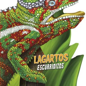 LAGARTOS ESCURRIDIZOS