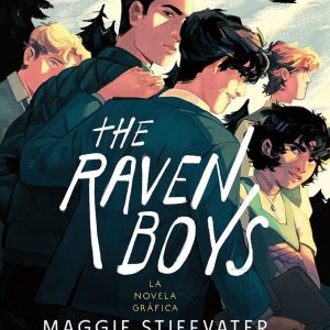 THE RAVEN BOYS LA NOVELA GRAFICA